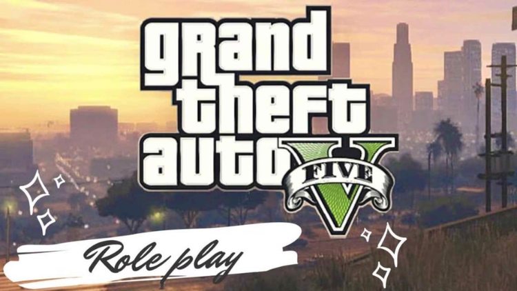 Phiên bản game GTA 5 Roleplay là gì?