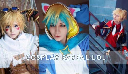 Cosplay Ezreal tâm hồn tươi sáng trong những bộ trang phục tuyệt đẹp