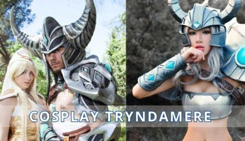 Cosplay Tryndamere bá vương man di với hai phiên bản nam, nữ cực ngầu