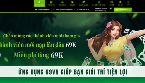 Tải App 69VN - Trải Nghiệm Chơi Đỉnh Cao Trong Tầm Tay