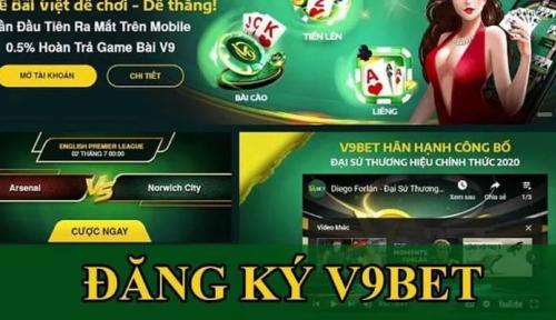 V9betcom - Đăng Ký Tài Khoản Đơn Giản Để Bắt Đầu Tham Gia